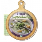 Rezeptbüchlein - Omas Suppenküche Rezeptbüchlein - Omas Suppenküche