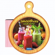 Rezeptbüchlein - Smoothies und mehr